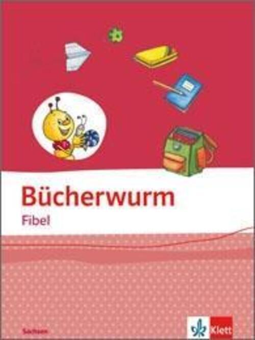 Thumbnail - Bücherwurm Fibel. Ausgabe Sachsen Fibel Mit Schreibtabelle Klasse 1