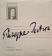 Giuseppe Tartini - I Grandi Musicisti N. 194 - Fabbri Editore - LP