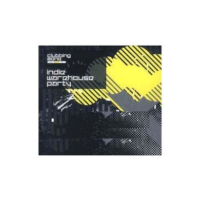 CLUBBING ZONE - Indie Warehouse Party - Dance/Electronica CD