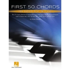 First 50 Chords You Should Play on Piano: Learn to Play Basic Chords with Gr...