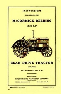 McCormick Deering Gear 15-30 Tractor Operators Manual 