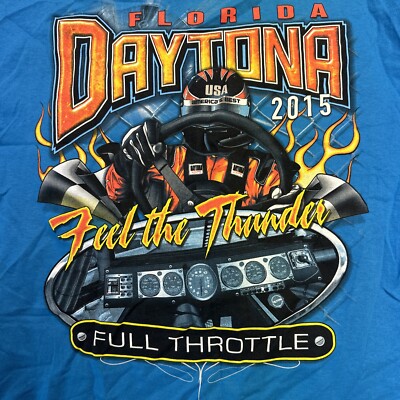 NASCAR T Shirt FEEL THE THUNDER 2015 Size XL Blue Florida Daytona Racing Full