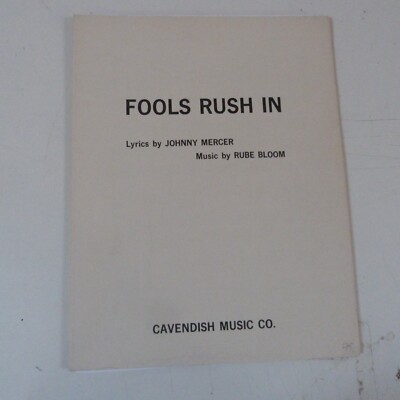Liederblatt FOOLS RUSH IN Johnny Mercer Rube Bloom 1940