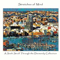 Stretches Of Mind A Sixth Stroll Through The Davmandy Collection David Petersen