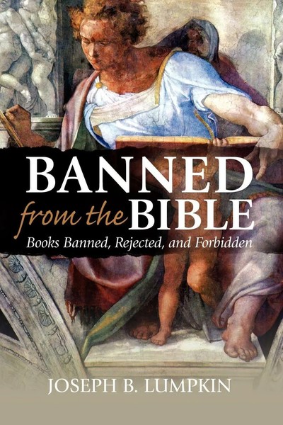 Banned From The Bible | Books Banned, Rejected, And Forbidden | Lumpkin | Buch-image