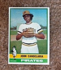 1976 Topps #317 John Candelaria RC Pittsburgh Pirates Rookie Card HOF. rookie card picture