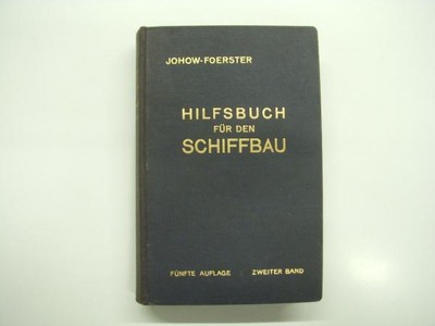 Hilfsbuch Für Den Schiffbau Vol.2 (1928) German Naval Architecture Guide