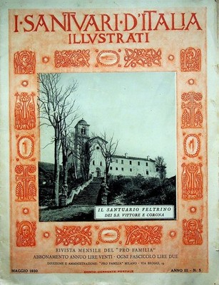 Das Filzheiligtum der SS. Sieger und Krone. Die Heiligtümer d'Italia illustr