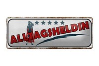 Blechschild Spruch 27X10 Cm 5 Sterne Alltagsheldin Geschenk Deko Schild Tin Sign