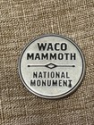National Park Token Waco Mammoth National Monument Texas TX — photo 1