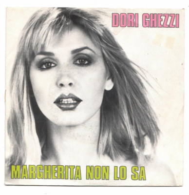 Dori Ghezzi - Margherita weiß es nicht 1983 VINYL 45 Runden - Vintage - sehr selten