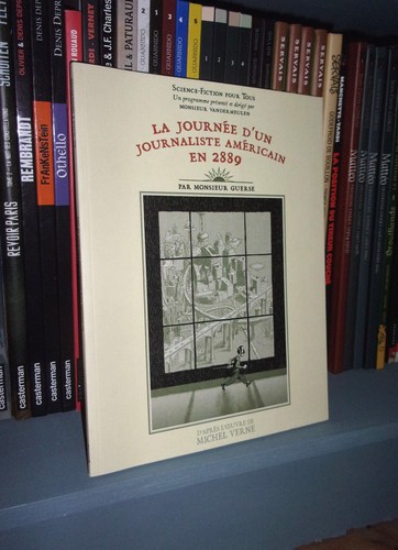 The Day Of An American Journalist In 2889 by David Vandermeulen bd EBay The Day Of An American Journalist In 2889 by David Vandermeulen bd EBay