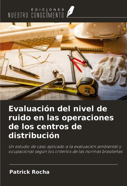 Patrick Rocha | EvaluacióN Del Nivel De Ruido En Las Operaciones De Los...-image