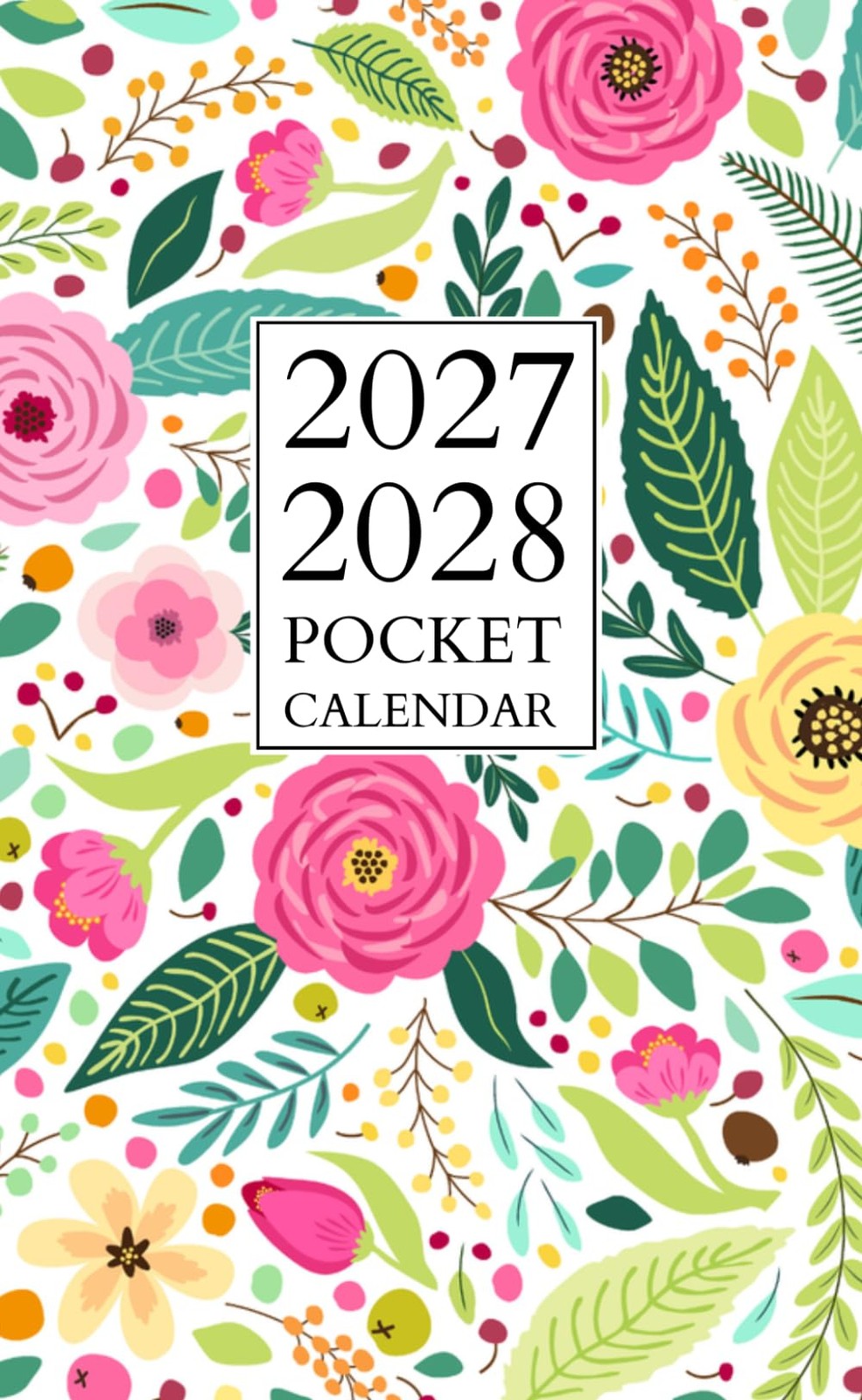 pocket calendar 2027-2028 for purse: 2-Year Small Size From January 2027 To...