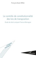 Le ContrôLe De Constitutionnalité Des Lois De Transposition Millet Taschenbuch