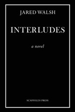Interludes by Jared Walsh (English) Paperback Book
