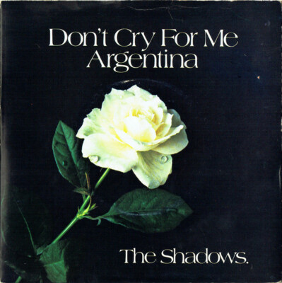 2nd Hand Vinyl - 7'' - The Shadows   Don't Cry For Me Argentina