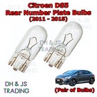 For Citroen DS5 Rear Number Plate Bulbs Reg Bulb Pair Light Hatchback (10-15)