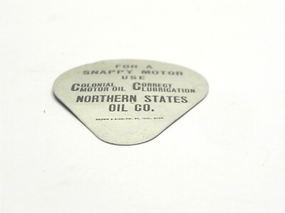 #ad VINTAGE COLONIAL MOTOR OIL NORTHERN STATES OIL CO. TAG EMBLEM 2 1 2quot; x 2quot; USED $12.13