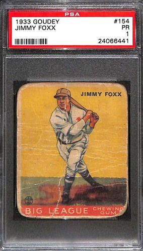 1933 Goudey #154 Jimmie Foxx HOF  PSA 1 POOR C102157