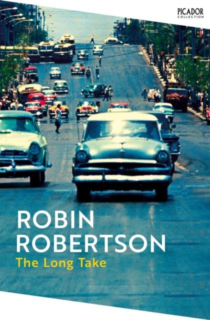 The Long Take by Robin Robertson Paperback