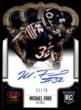 2013 Panini Crown Royale Rookie Signatures Bronze Michael Ford Auto 25/75