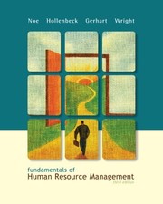FUNDAMENTALS OF HUMAN RESOURCE MANAGEMENT By Raymond Noe & John Hollenbeck Mint