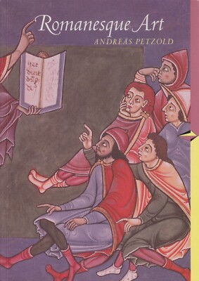 Romanesque Art, by Andreas Petzold