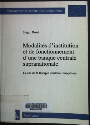 Modalités d'institution et de fonctionnement d'une banque centrale supranational