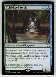 Cold-Eyed Selkie 266/401 Commander: The Lost Caverns of Ixalan