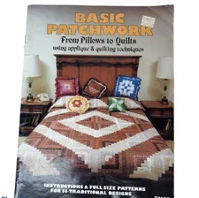 Basic Patchwork From Pillows to Quilts - Gaylemot Publishing Pattern 1982