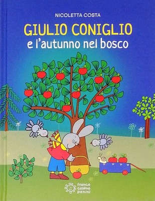 Buch - Nicoletta Costa - Julius Kaninchen und der Herbst im Wald - Franco Cosimo
