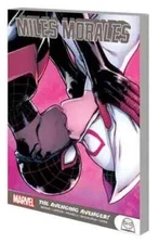 Miles Morales: The Avenging Avenger Trade Paperback Brian Michael Bendis