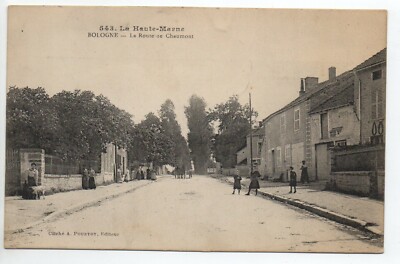 BOLOGNA Haute Marne CPA 52 la route de Chaumont Militärstempel 22. Gruppe