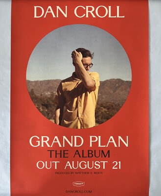 Dan Croll Grand Plan Original Promo Poster 76cm x 51cm Rare