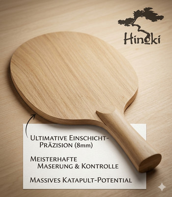 NOLA HINOKI SPEZIAL Tischtennis Vollholz, einschichtig, 1ply; wie Darker, H-1-9