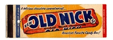 OLD NICK CANDY BAR matchbook matchcover - VINTAGE FOOD ADVERTISING