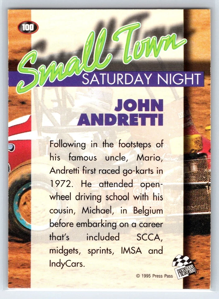 1995 Press Pass John Andretti Small Town Saturday Night #100 - Image 2 of 2