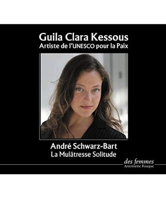 La Mulâtresse Solitude, Schwarz-Bart, André