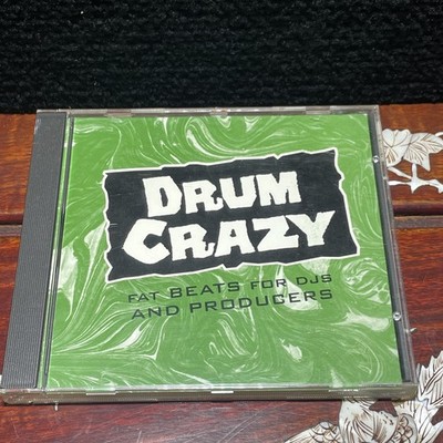 Drum Crazy Volume 1: Fat Beats For DJs and Producers (CD, 1995)