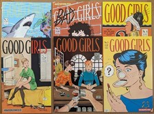 GOOD GIRLS # 1, 2, 3, 4, 5, 6 US Comics 1987-...
