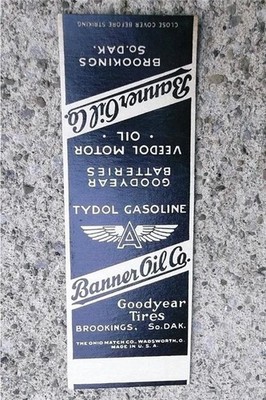 VINTAGE MATCHBOOK FLAT BANNER OIL BROOKINGS SOUTH DAKOTA FLYING A TYDOL VEEDOL +