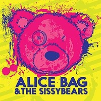 Alice Bag The Siss - Reign Of Fear - Vinyl Record 7 - F600Z
