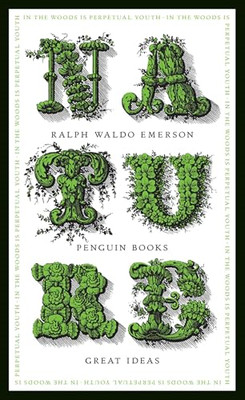 Nature (Penguin Great Ideas) - Paperback NEW Emerson, Ralph  2009-10-27