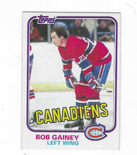 1981-82 TOPPS BOB GAINEY #13 MONTREAL CANADIENS