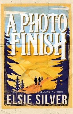 A Photo Finish (Gold Rush Ranch) von Elsie Silver [Taschenbuch]