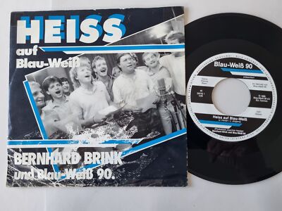 Bernhard Brink und Blau-Weiss 90. - Heiss auf Blau-Weiss 7''/ MIT AUTOGRAMM