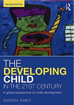 The Developing Child in the 21st Century, 2nd edition (Paperback), Brand New