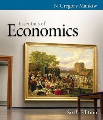 Essentials of Economics - Hardcover By Mankiw, N. Gregory - VERY GOOD