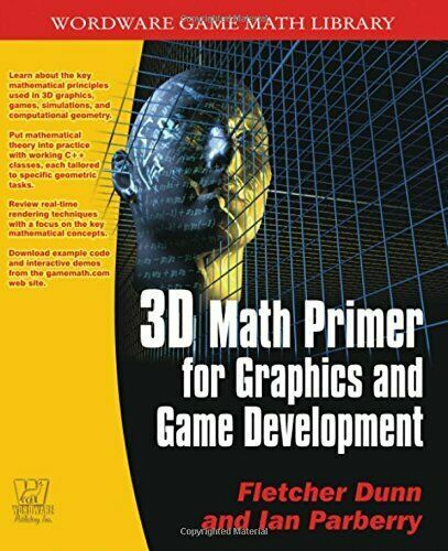 3D Math Primer For Graphics and Game Development (Wordware Game 